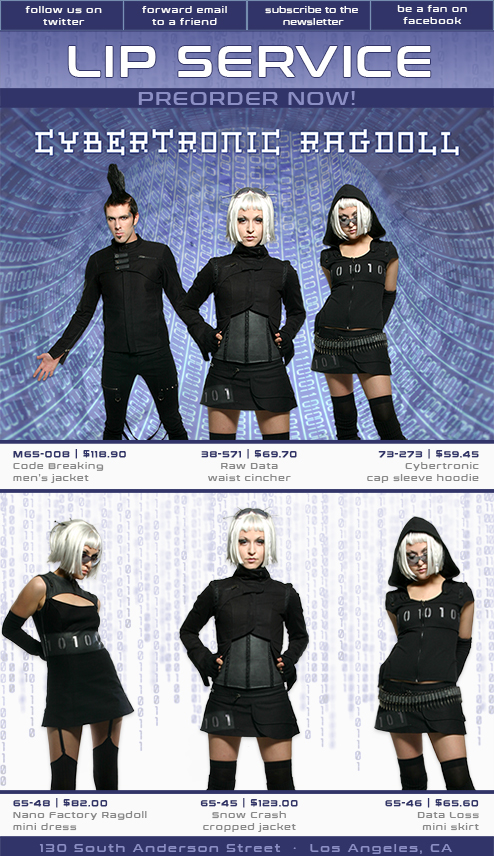 Los Angeles graphic designer Mich Fisher - fashion marketing product launch preview preorder email campaign graphic for Lip Service Cybertronic Ragdoll
